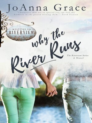 cover image of Why the River Runs
